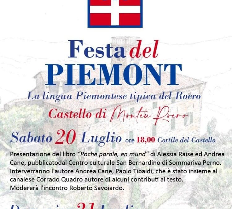 20 e 21 luglio 2024 “festa del Piemont”. Info e prenotazioni tel. 333.7678652 e 3470587825